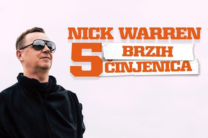 Nick Warren 5 cinjenica