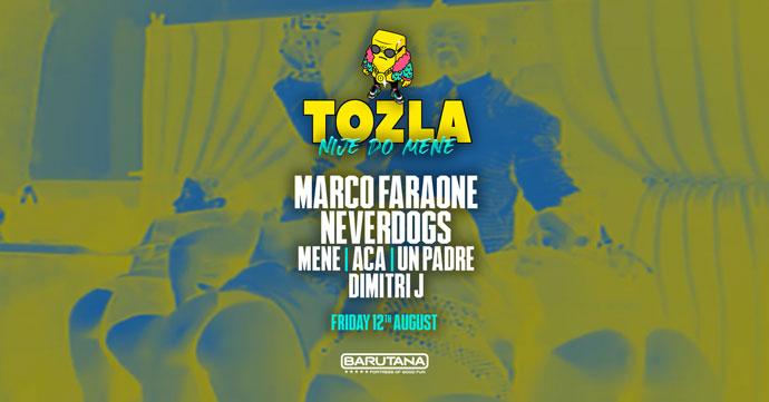 TOZLA Showcase Marco Faraone Neverdogs Mene Un Padre Barutana