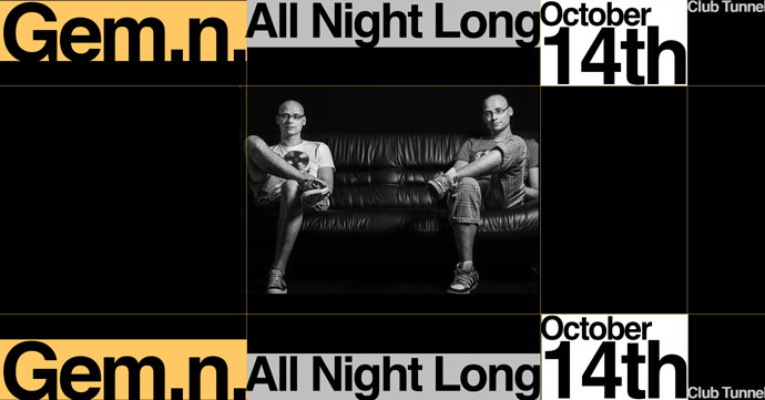 Gem.n. All Night Long Club Tunnel