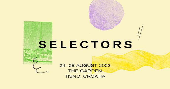 Dekmantel Selectors festival u The Gardenu u Hrvatskoj (Tisno) od 24. do 28. avgusta 2023. godine.