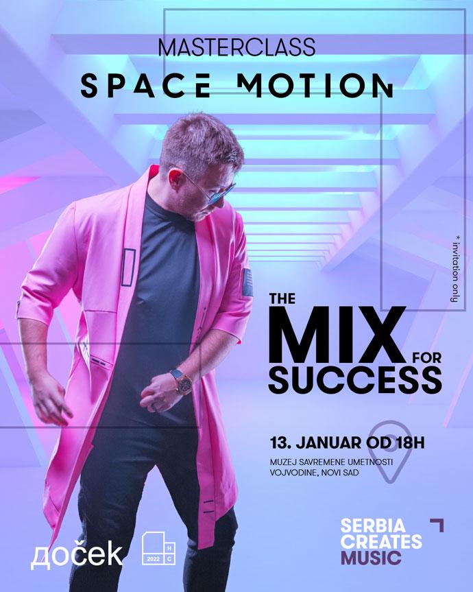 Space Motion The Mix For Success Masterclass, Novi Sad 13. januar 2023. godine, plakat.