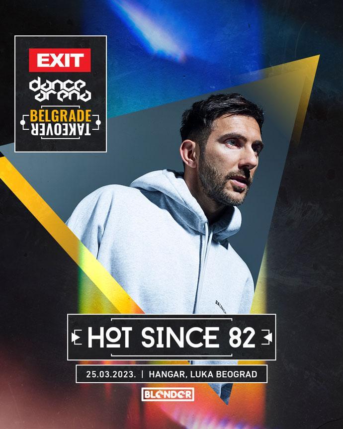 Hot Since 82 na Exitovoj Dance Arena Belgrade Takeover ćurci u Hangaru Luke Beograd 25. marta 2023. godine.