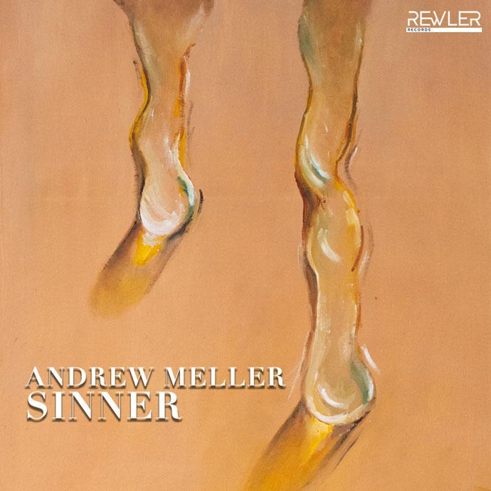 Andrew Meller - Sinner (Cover) (Rewler Records)
