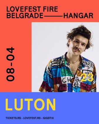 Luton će nastupiti na Lovefest Fire Eventu 08. aprila 2023 godine u Hangaru Luke Beograd.