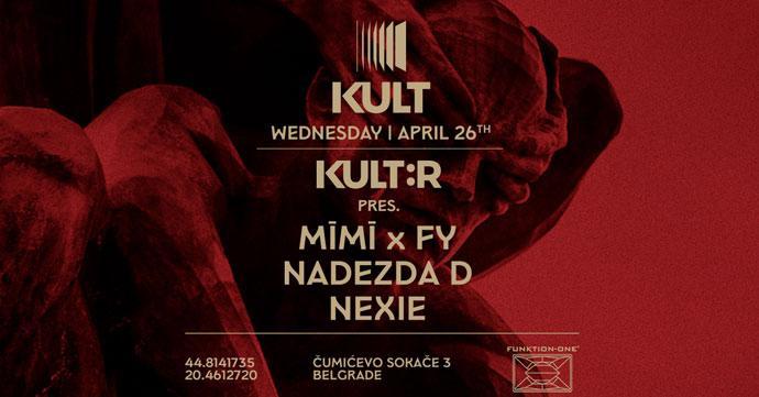 Mimi x FY, Nadezda D i Nexie na Kult:R večeri u Clubu Kult 26. aprila 2023. godine.