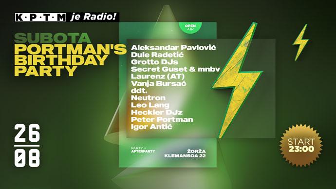 Peter Portman će proslaviti 30. rođendan u KPTM-u žurkom 26. avgusta 2023. godine.