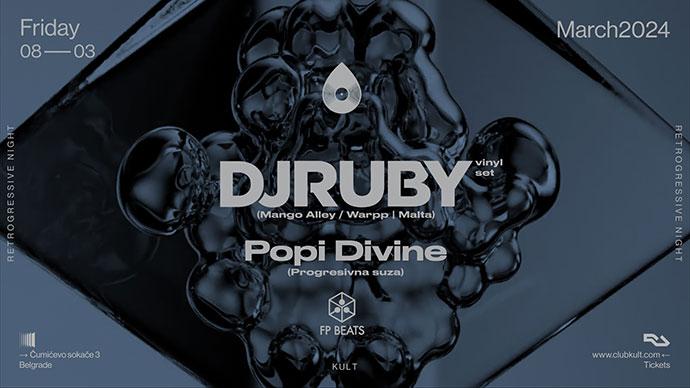 DJ Ruby i Popi Divine će nastupiti u klubu Kult 08. marta 2024. godine na RetroGressive žurci.
