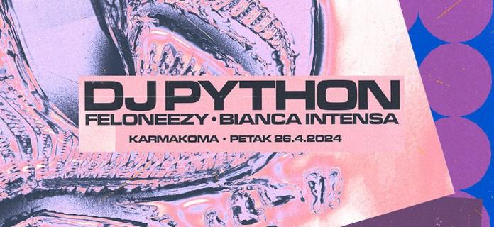 Apgrade i DJ Python KK Event 2024 Karmakoma Beograd