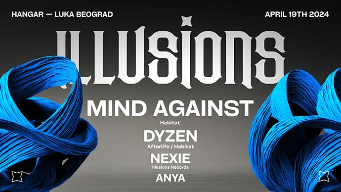 DJ i producentski duo Mind Against će nastupiti na illusions žurci u Hangaru Luke Beograd 19. aprila 2024. godine.