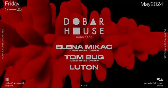Dobar House Showcase u Club Kult 17. maja 2024. godine.