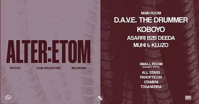 ALTER ETOM žurka u klubu Drugstore 29. marta 2025. godine.