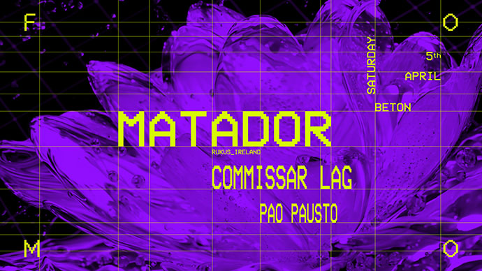 Matador će nastupiti na Fomo događaju u klubu Beton 05. aprila 2025. godine.