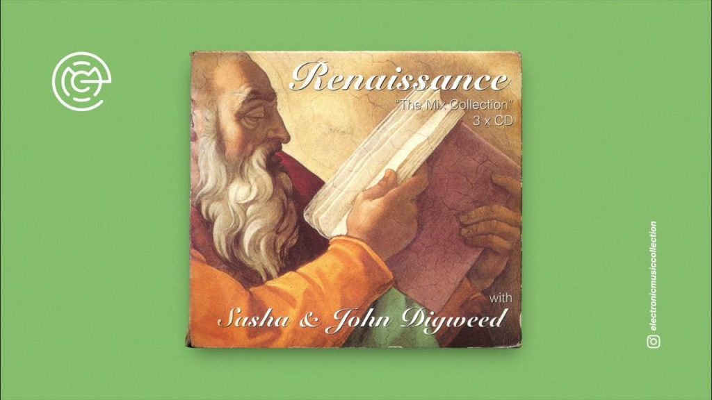 john digweed sasha renaissance