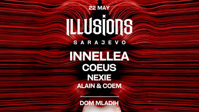 Illusions događaj sa Innellea u Domu mladih u Sarajevu 22. maja 2026. godine.