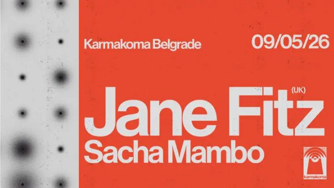 Jane Fitz će nastupiti u klubu Karmakoma 09. maja 2026. godine.