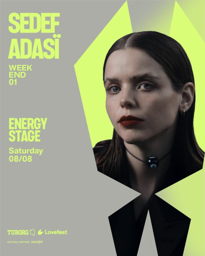 Sedef Adasi Lovefest 2026.