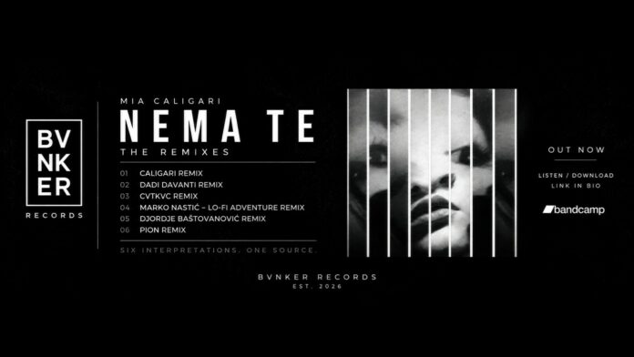 Mia Caligari predstavlja Nema te The Remixes - šest novih pogleda na jednu numeru